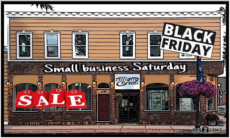 Black Friday & Small Business Saturday Sale! – Affinity For Quilts, Inc.