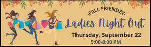 Join Us For Ladies Night Out